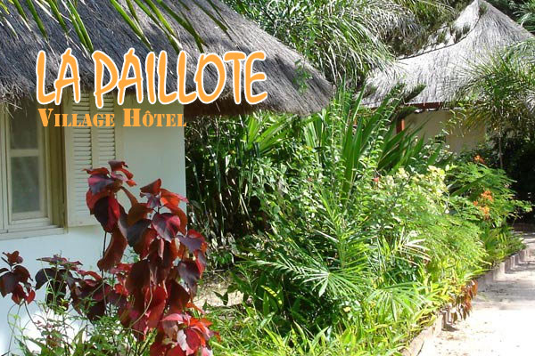 Village Hôtel La Paillotte